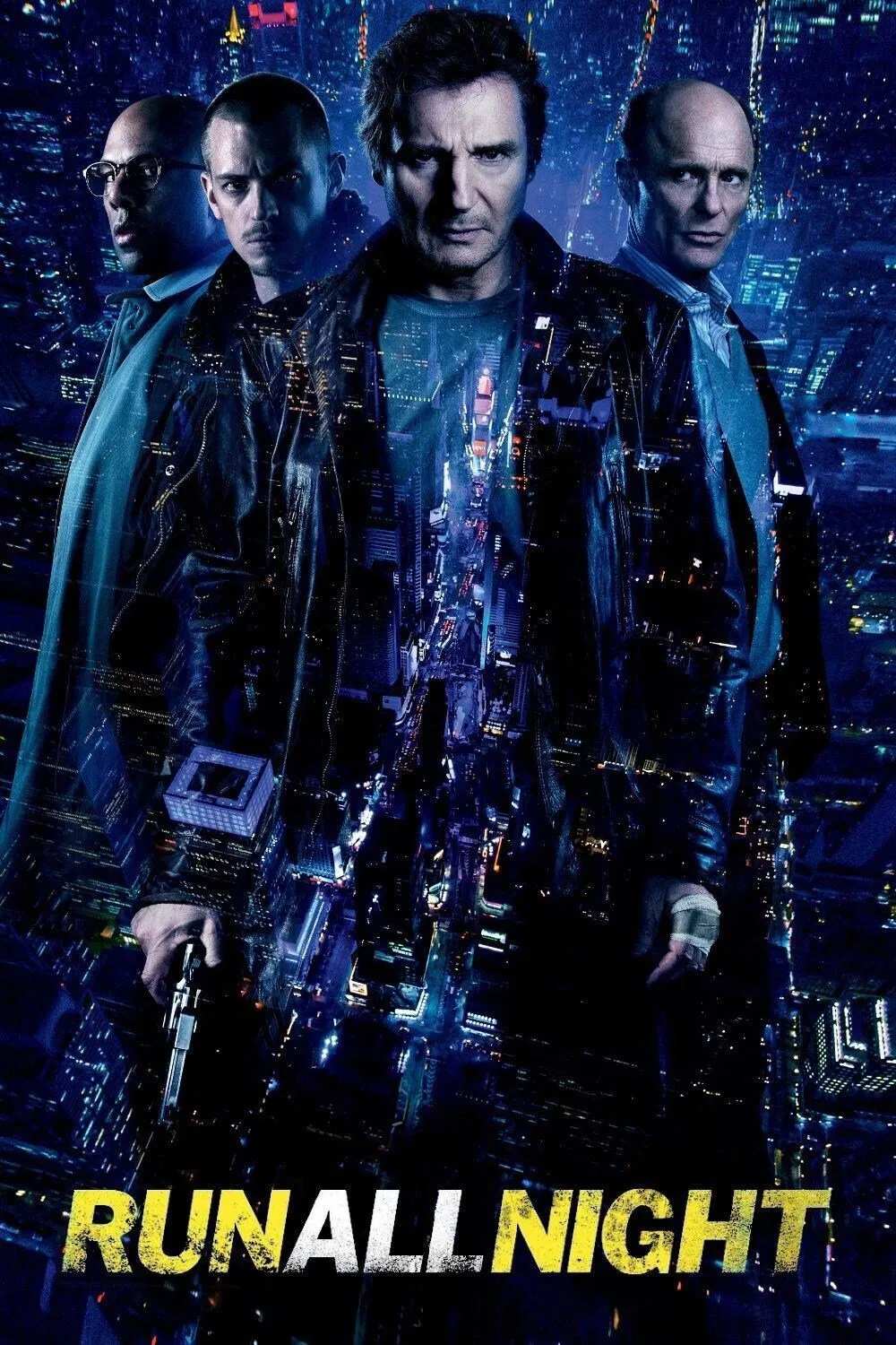 Poster chính thức của phim Phim Hành Động, Phim Hình Sự "Tẩu Thoát Trong Đêm" (Run All Night - 2015), với sự tham gia của diễn viên Liam Neeson và Joel Kinnaman.