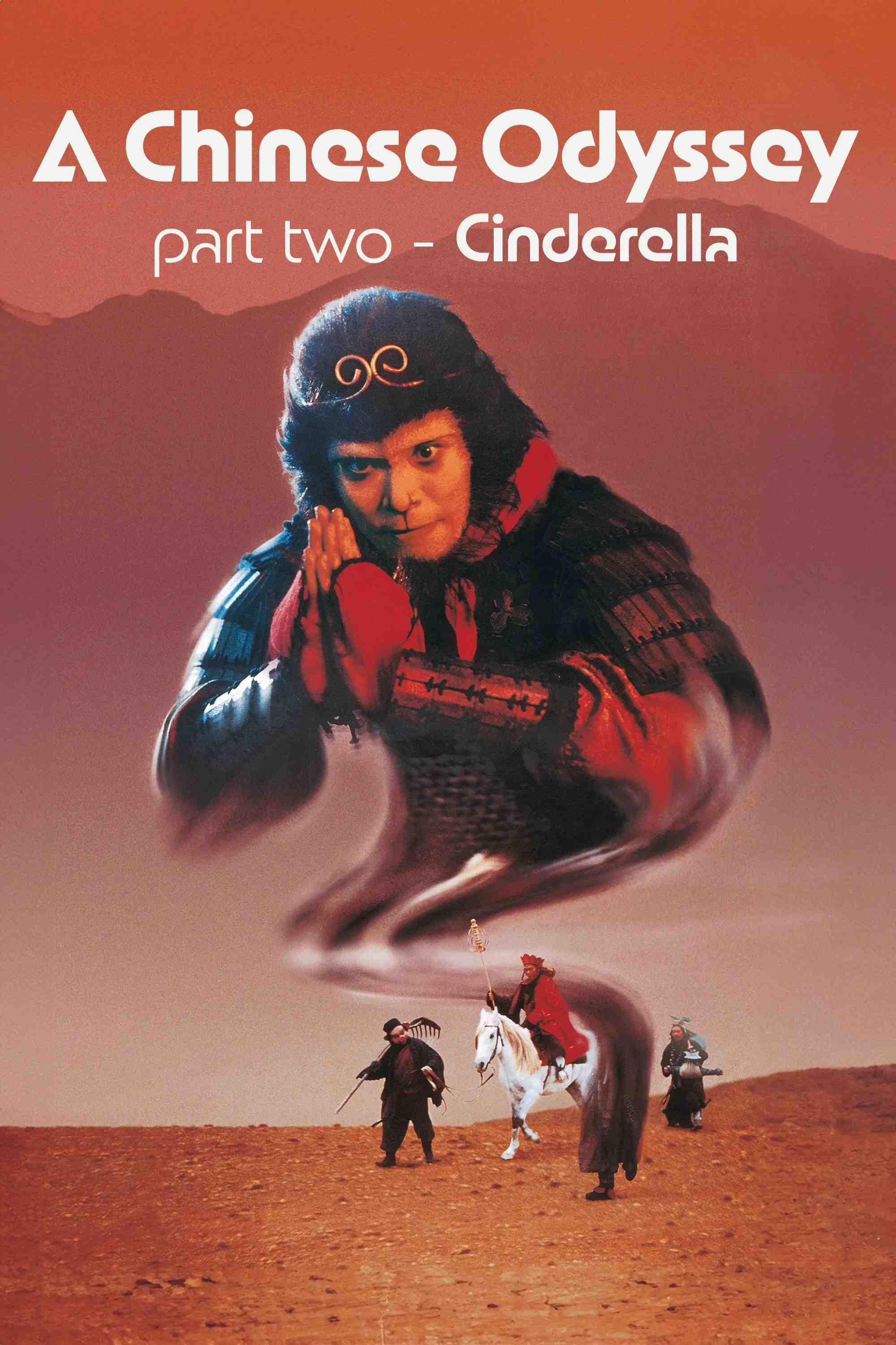 Poster chính thức của phim Phim Hành Động, Phim Phiêu Lưu "Tây Du Ký: Tiên Lý Kỳ Duyên" (A Chinese Odyssey Part Two: Cinderella - 1995), với sự tham gia của diễn viên Châu Tinh Trì và Ngô Mạnh Đạt.