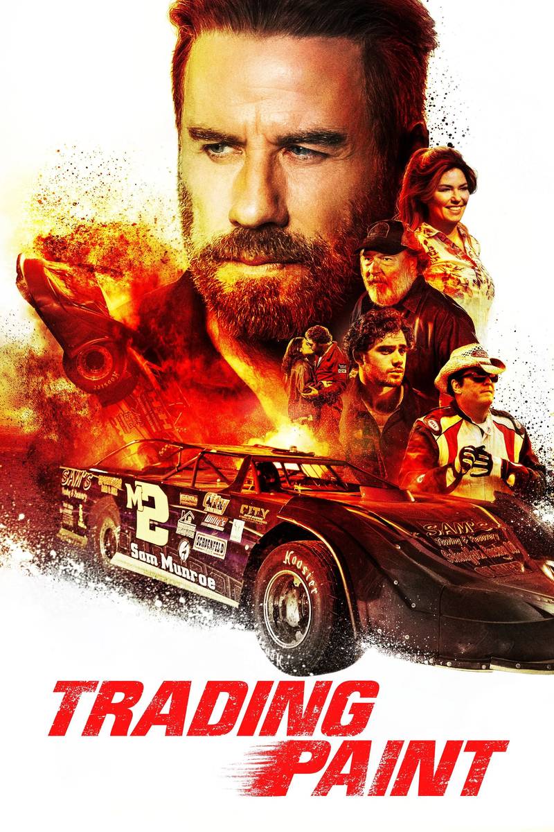 Poster chính thức của phim Phim Hành Động, Phim Tâm Lý "Tay Đua Huyền Thoại" (Trading Paint - 2019), với sự tham gia của diễn viên John Travolta và Shania Twain.