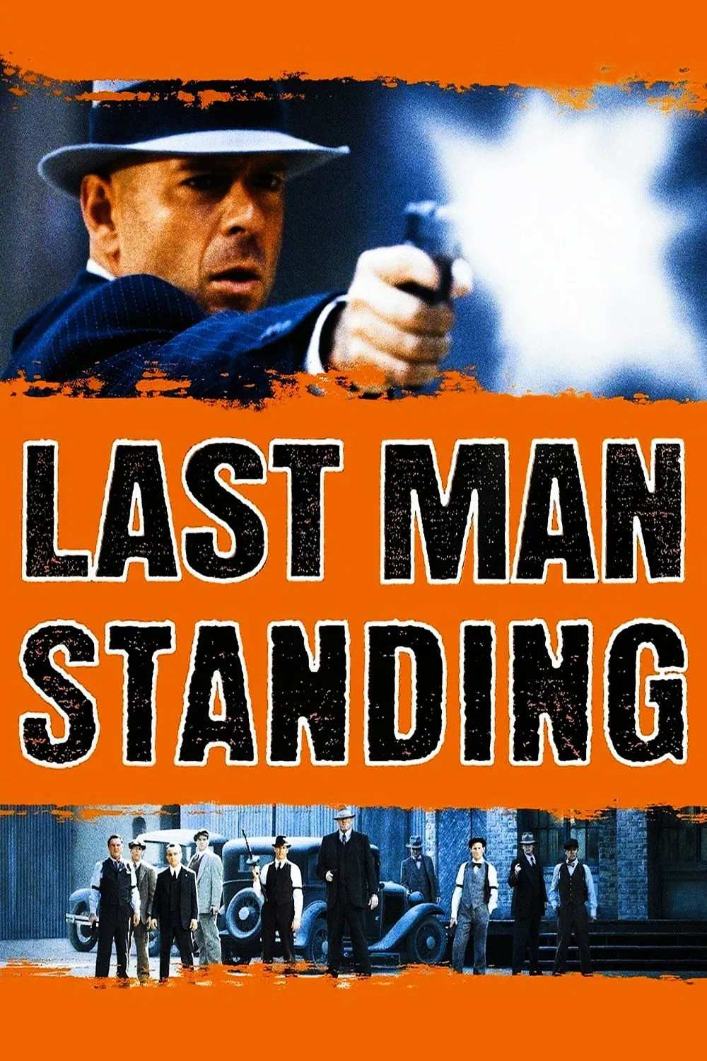 Poster chính thức của phim Phim Hình Sự, Phim Hành Động "Tay Súng Cuối Cùng" (Last Man Standing - 1996), với sự tham gia của diễn viên Bruce Willis và Bruce Dern.