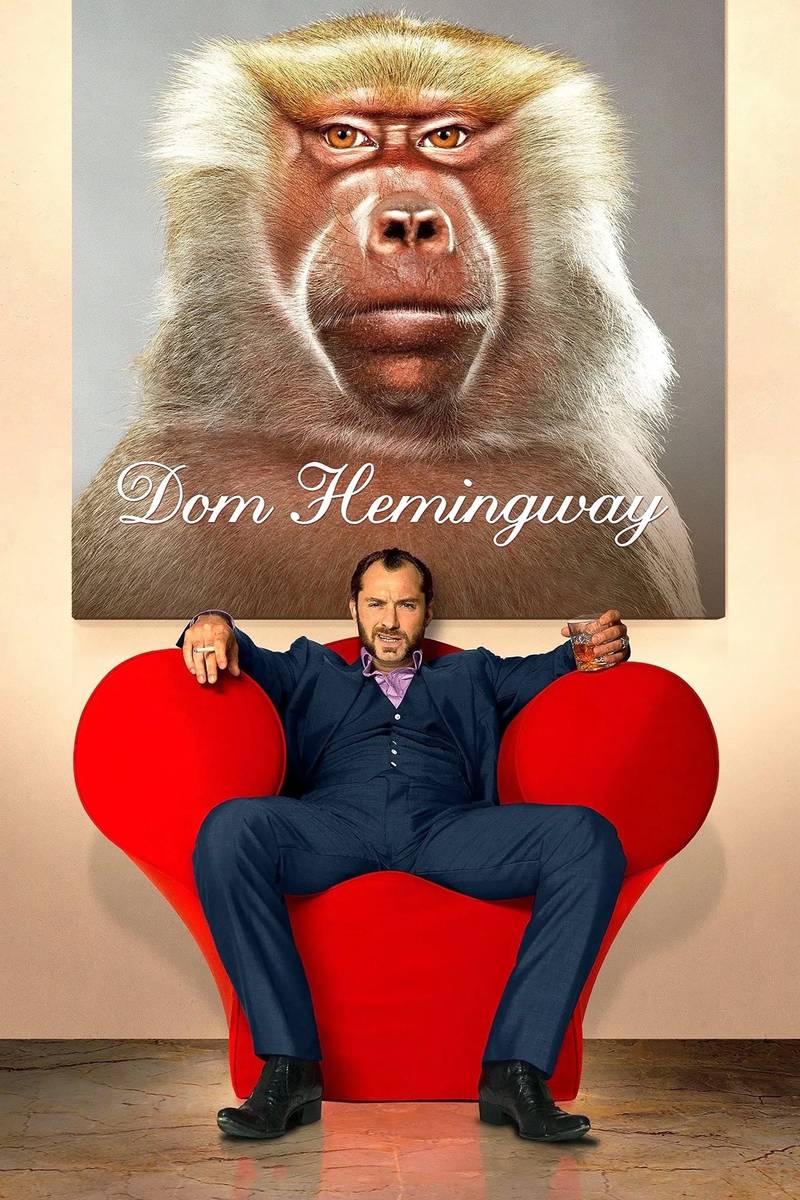Poster chính thức của phim Phim Hài, Phim Hình Sự "Tay Trộm Huyền Thoại" (Dom Hemingway - 2013), với sự tham gia của diễn viên Jude Law và Demián Bichir.