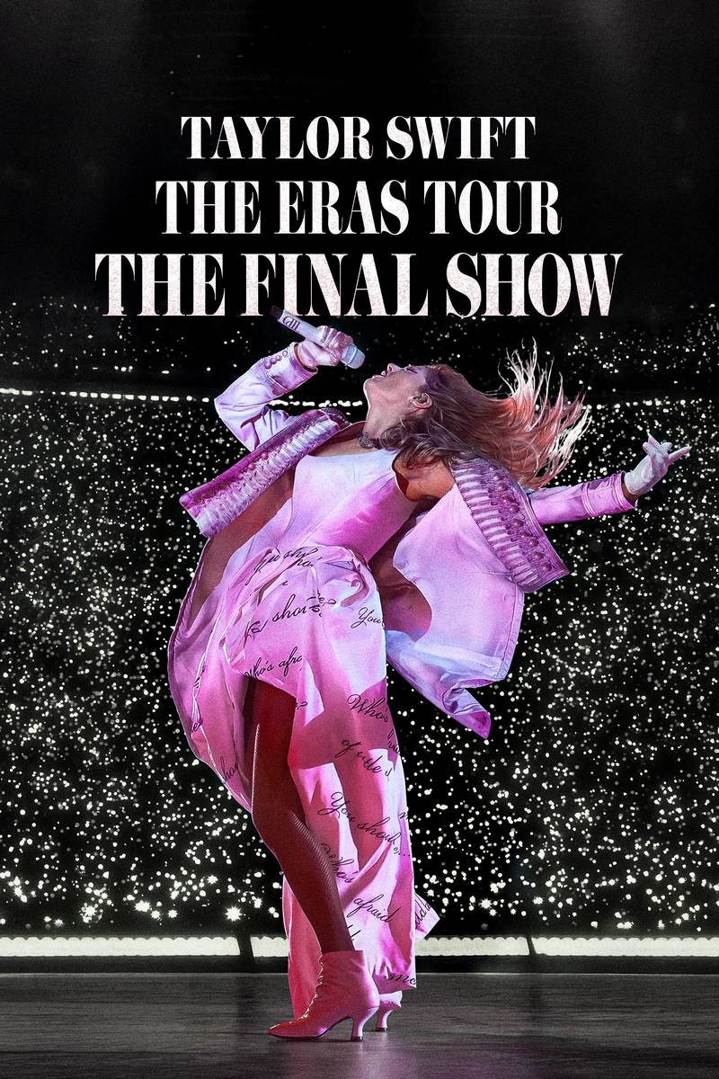 Poster chính thức của phim Phim Ca Nhạc "Taylor Swift : The Eras Tour - Show Kết Màn" (Taylor Swift | The Eras Tour | The Final Show - 2025), với sự tham gia của diễn viên Taylor Swift và Mike Meadows.