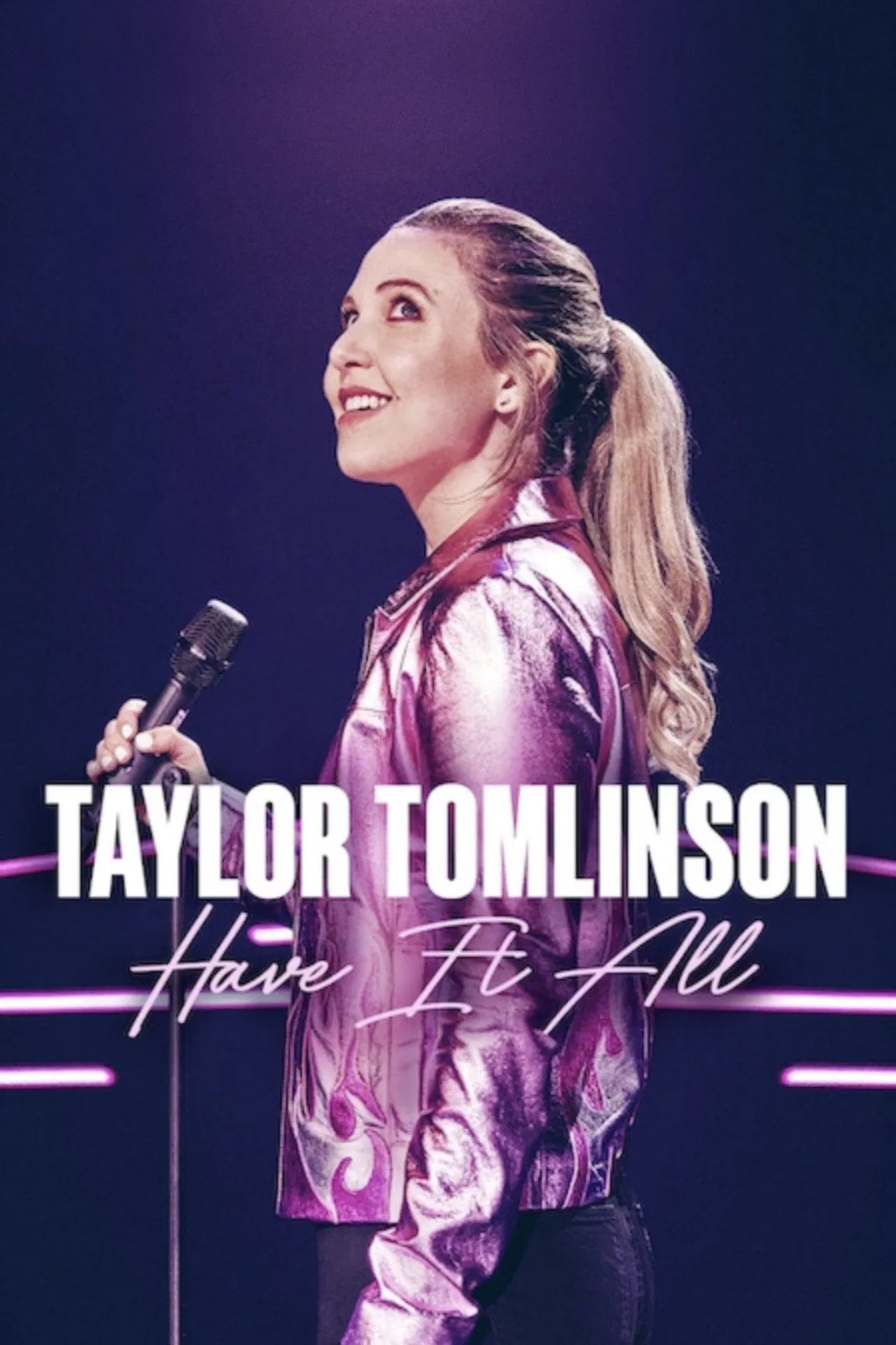 Poster chính thức của phim Phim Hài "Taylor Tomlinson: Có Tất Cả" (Taylor Tomlinson: Have It All - 2024), với sự tham gia của diễn viên Taylor Tomlinson.