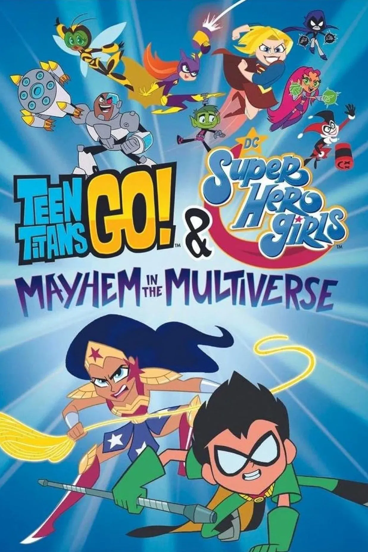 Poster chính thức của phim Phim Hoạt Hình, Phim Hành Động "Teen Titans Go! & Các nữ siêu anh hùng DC: Mayhem trong Đa vũ trụ" (Teen Titans Go! & DC Super Hero Girls: Mayhem in the Multiverse - 2022), với sự tham gia của diễn viên Tara Strong và Greg Cipes.