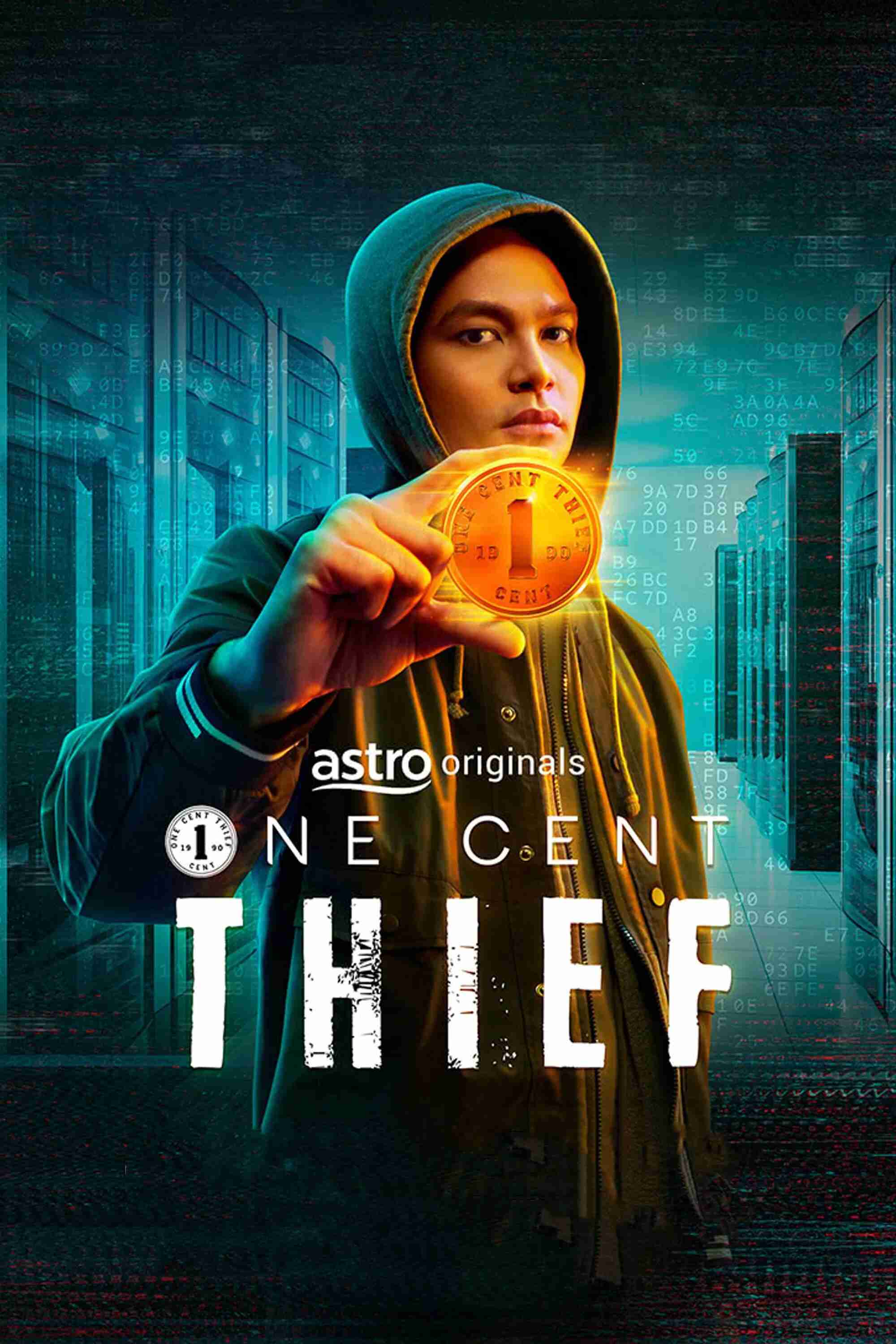 Poster chính thức của phim Phim Hành Động & Phiêu Lưu, Phim Hình Sự "Tên Trộm Một Xu (Phần 1)" (One Cent Thief - 2022), với sự tham gia của diễn viên Syafiq Kyle và Faizal Hussein.