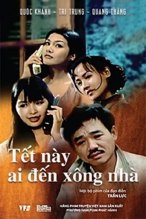 Poster chính thức của phim "Tết Này Ai Đến Xông Nhà" (Who's Visiting This New Year ? - 2002), với sự tham gia của diễn viên Quốc Khánh và Chí Trung.