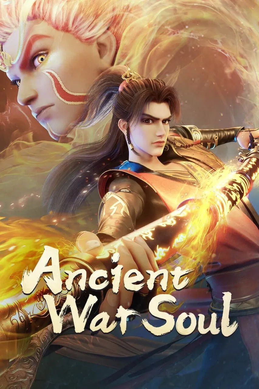 Poster chính thức của phim Phim Hoạt Hình, Phim Hành Động & Phiêu Lưu "Thái Cổ Chiến Hồn" (Ancient War Soul - 2025).