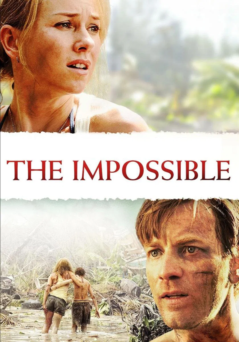 Poster chính thức của phim Phim Tâm Lý, Phim Giật Gân "Thảm Họa Sóng Thần" (The Impossible - 2012), với sự tham gia của diễn viên Naomi Watts và Ewan McGregor.