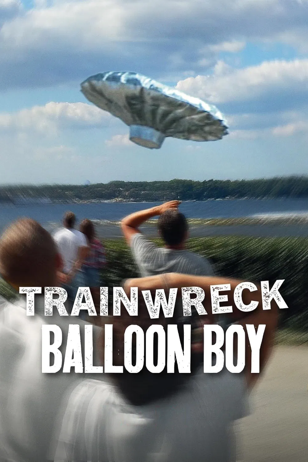 Poster chính thức của phim Phim Tài Liệu "Thảm Họa Toàn Tập: Cậu Bé Bóng Bay" (Trainwreck: Balloon Boy - 2025).
