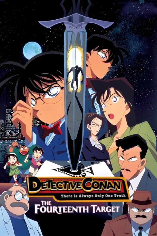 Poster chính thức của phim Phim Hoạt Hình, Phim Hình Sự "Thám Tử Lừng Danh Conan : Mục Tiêu Thứ 14" (Case Closed: The Fourteenth Target - 1998), với sự tham gia của diễn viên Minami Takayama và Kappei Yamaguchi.