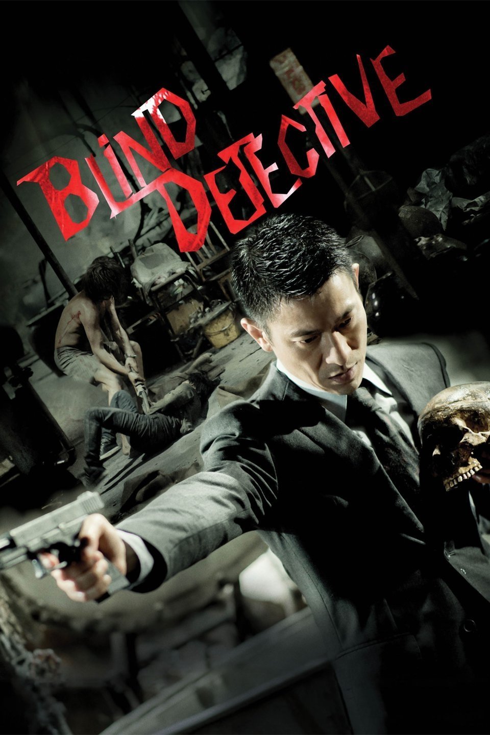 Poster chính thức của phim Phim Hành Động, Phim Hình Sự "Thám Tử Mù" (Blind Detective - 2013), với sự tham gia của diễn viên Lưu Đức Hoa và Trịnh Tú Văn.