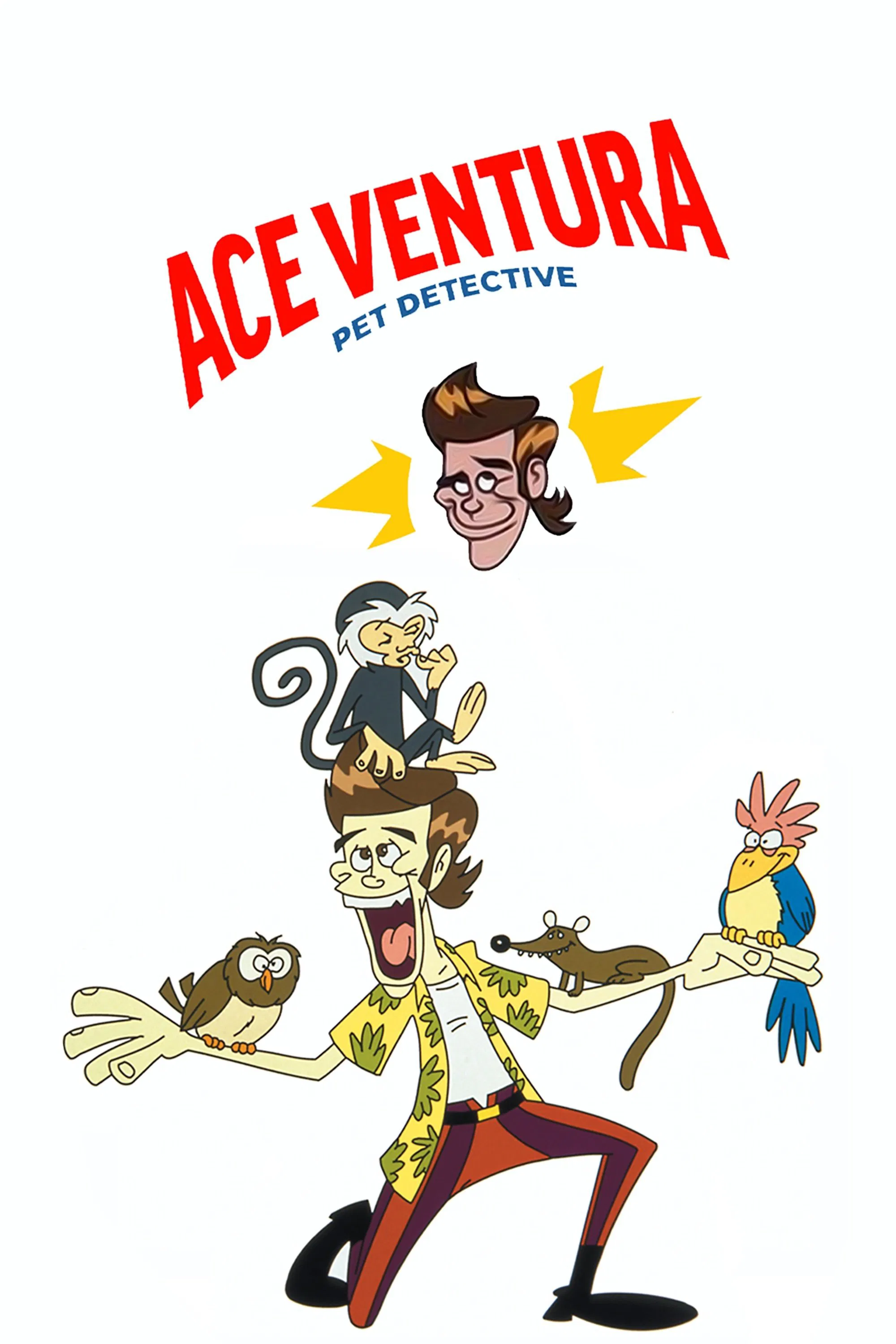 Poster chính thức của phim Phim Hài, Phim Hoạt Hình "Thám Tử Thú Cưng" (Ace Ventura: Pet Detective - 1995), với sự tham gia của diễn viên Michael Daingerfield và Richard Binsley.