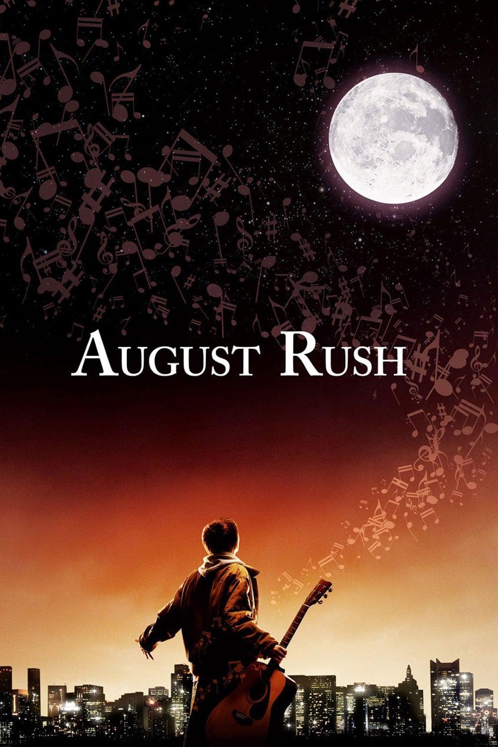 Poster chính thức của phim Phim Gia Đình, Phim Tâm Lý "Thần Đồng Âm Nhạc" (August Rush - 2007), với sự tham gia của diễn viên Freddie Highmore và Keri Russell.