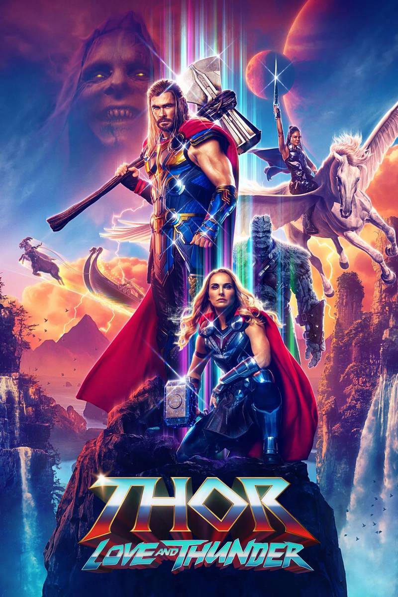 Poster chính thức của phim Phim Giả Tượng, Phim Hành Động "Thần Sấm 4: Tình Yêu Và Sấm Sét" (Thor: Love and Thunder - 2022), với sự tham gia của diễn viên Chris Hemsworth và Natalie Portman.