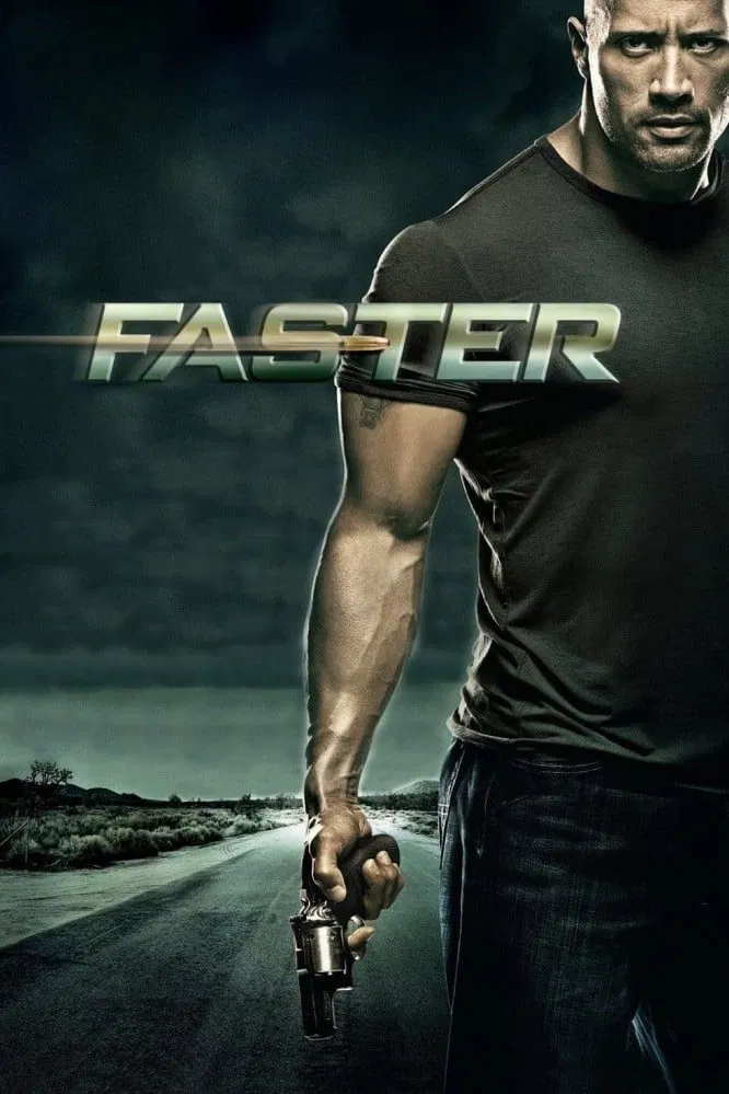 Poster chính thức của phim Phim Hình Sự, Phim Tâm Lý "Thần Tốc" (Faster - 2010), với sự tham gia của diễn viên Dwayne Johnson và Billy Bob Thornton.