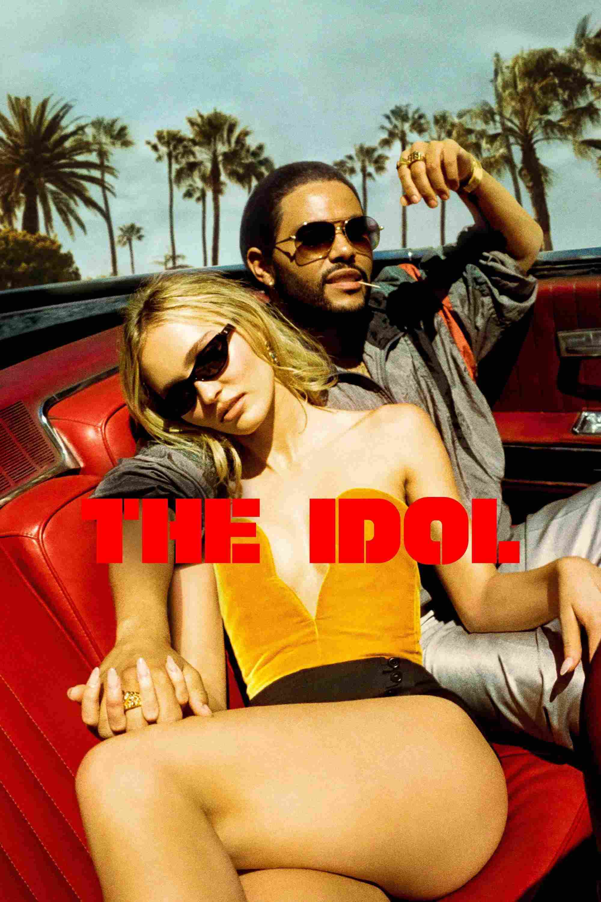 Poster chính thức của phim Phim Tâm Lý "Thần Tượng" (The Idol - 2023), với sự tham gia của diễn viên The Weeknd và Lily-Rose Depp.