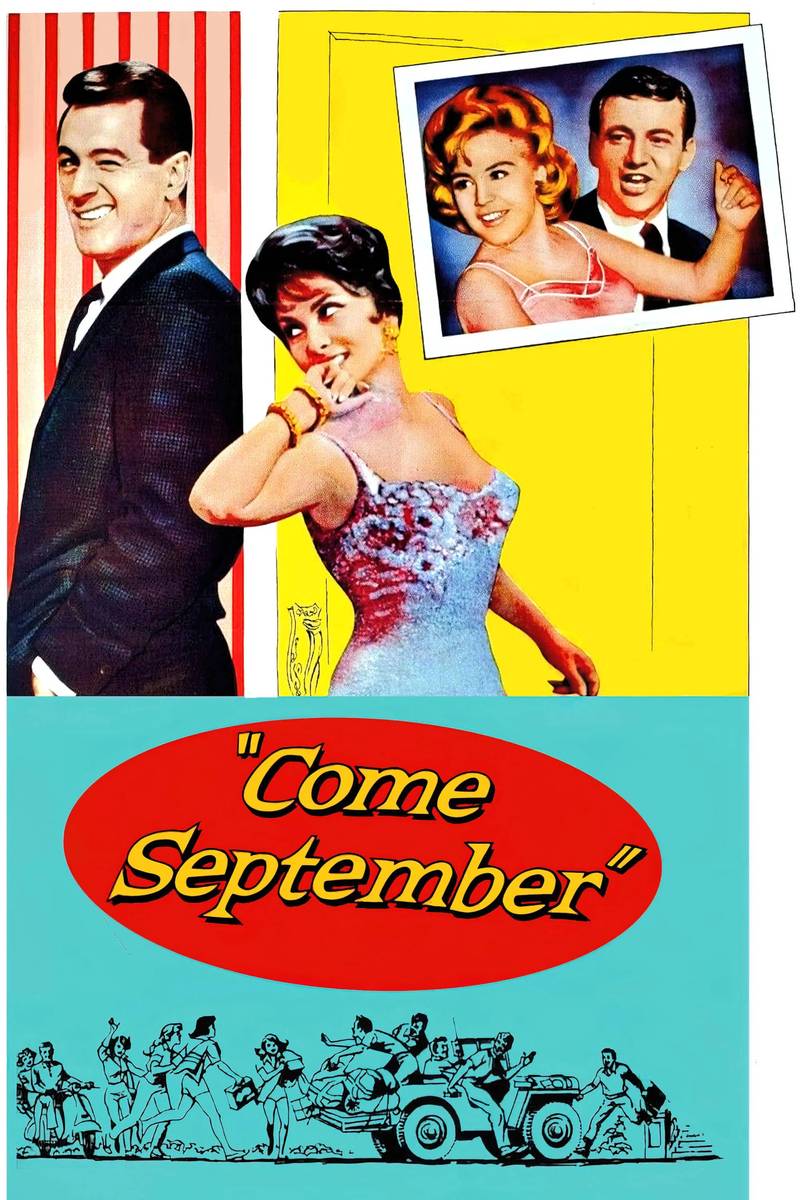 Poster chính thức của phim Phim Hài, Phim Tình Cảm "Tháng Chín Lại Về" (Come September - 1961), với sự tham gia của diễn viên Rock Hudson và Gina Lollobrigida.