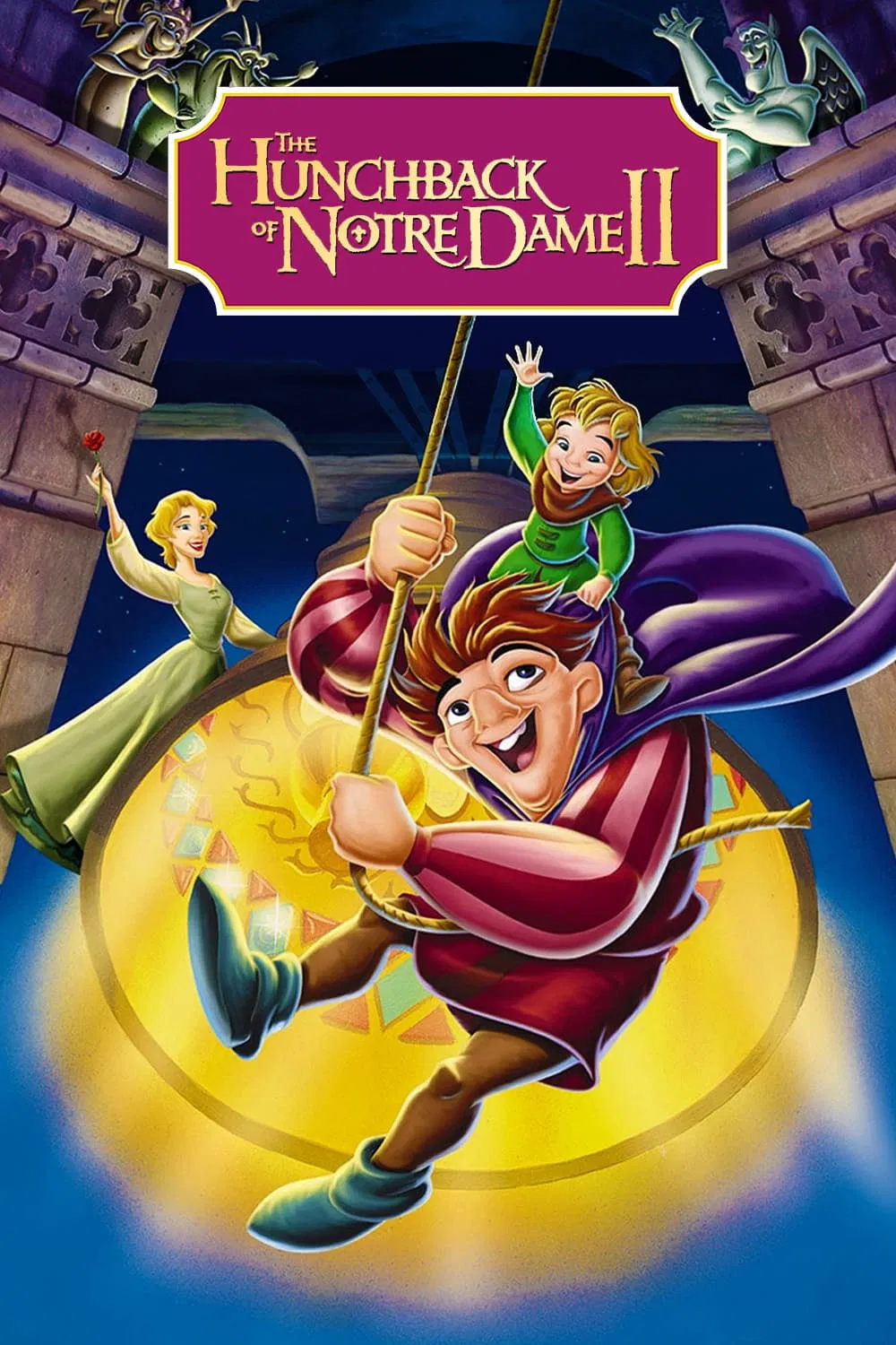 Poster chính thức của phim Phim Hoạt Hình, Phim Gia Đình "Thằng Gù Ở Nhà Thờ Đức Bà 2" (The Hunchback of Notre Dame II - 2002), với sự tham gia của diễn viên Tom Hulce và Jennifer Love Hewitt.