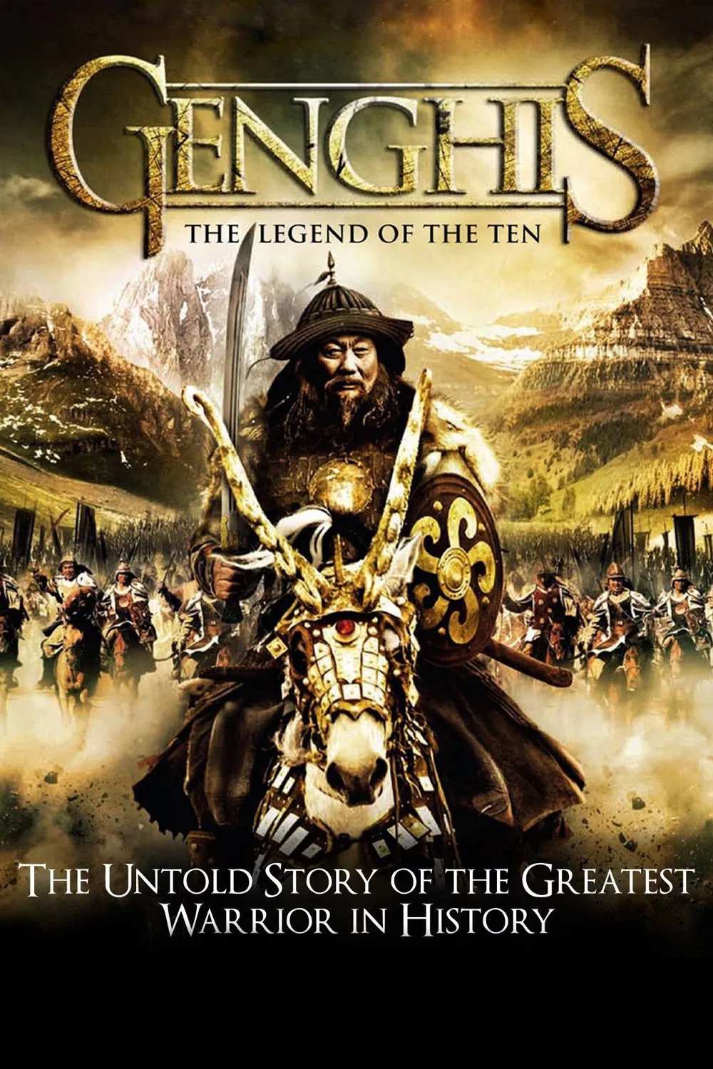 Poster chính thức của phim Phim Hành Động, Phim Lịch Sử "Thành Cát Tư Hãn" (Genghis: The Legend of the Ten - 2012), với sự tham gia của diễn viên Baasanjav Mijid và Amarsaikhan Baljinnyam.
