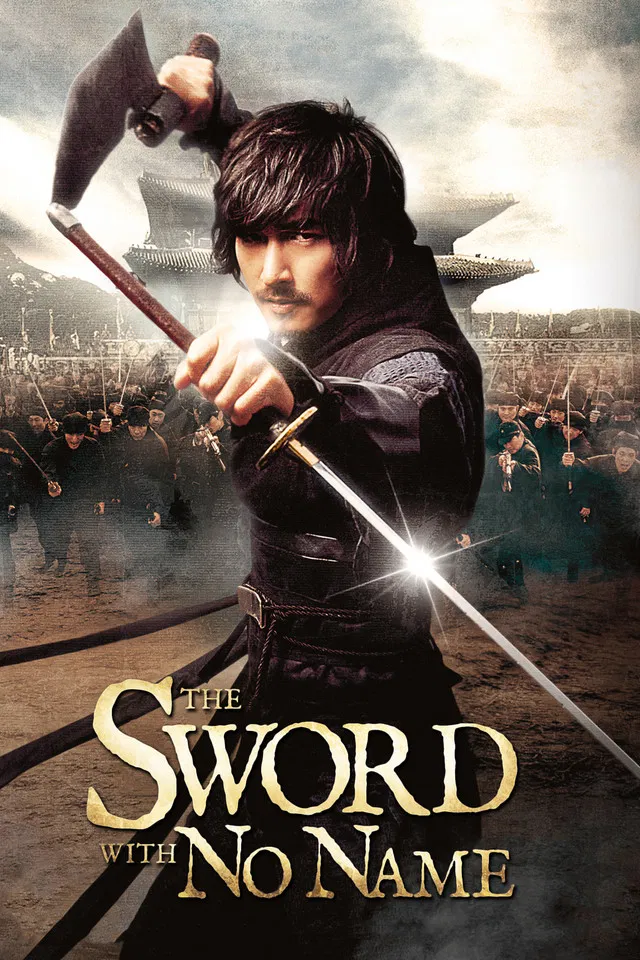 Poster chính thức của phim Phim Tâm Lý, Phim Hành Động "Thanh Kiếm Vô Danh" (The Sword with No Name - 2009), với sự tham gia của diễn viên Cho Seung-woo và Soo Ae.