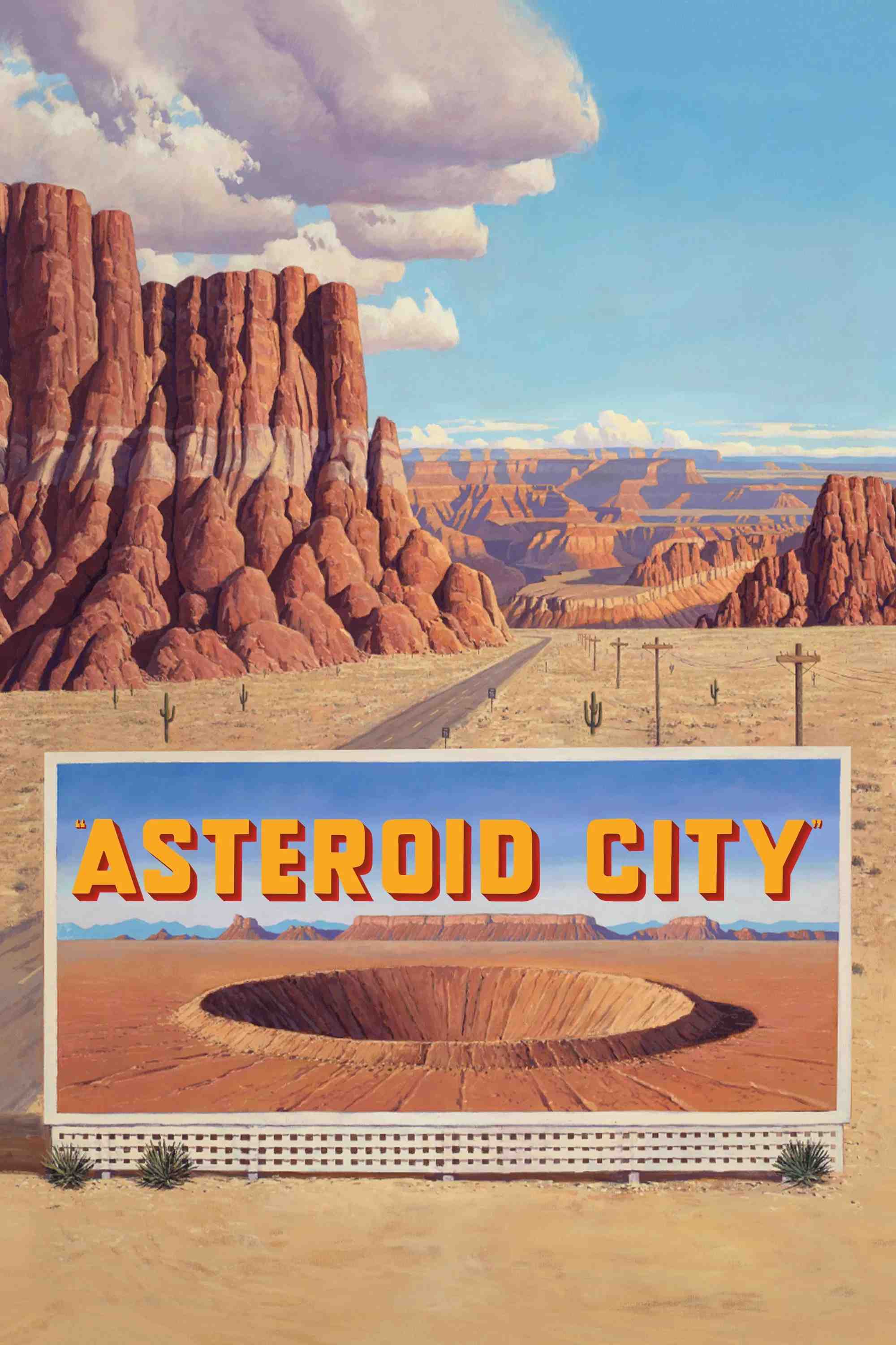 Poster chính thức của phim Phim Hài, Phim Tâm Lý "Thành Phố Sao Chổi" (Asteroid City - 2023), với sự tham gia của diễn viên Jason Schwartzman và Scarlett Johansson.