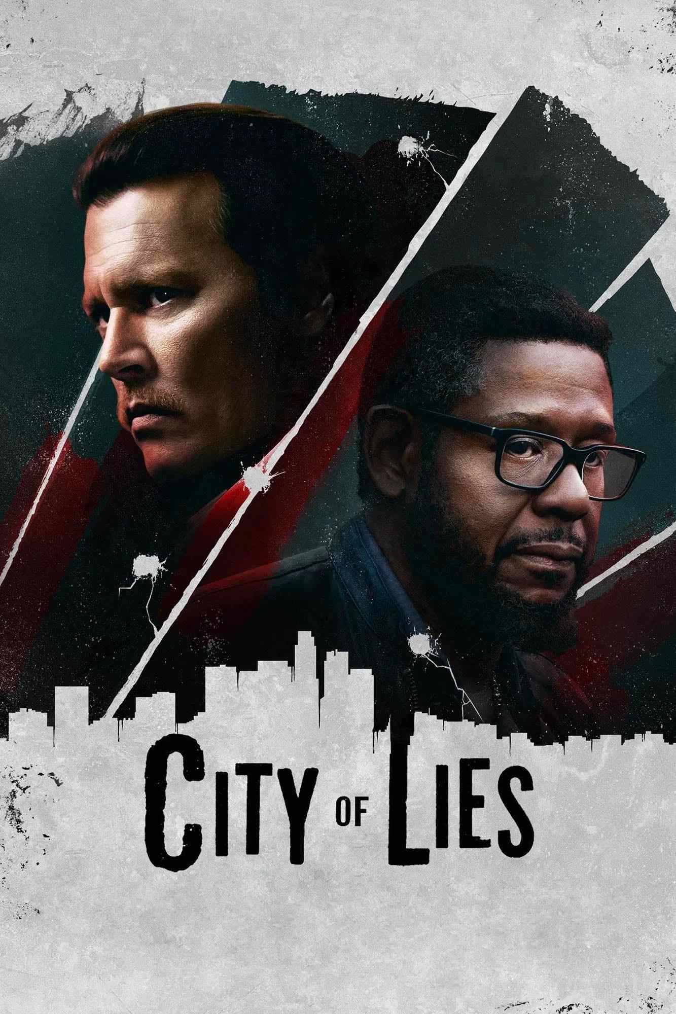 Poster chính thức của phim Phim Hình Sự, Phim Giật Gân "Thành Phố Tội Ác" (City of Lies - 2018), với sự tham gia của diễn viên Johnny Depp và Forest Whitaker.