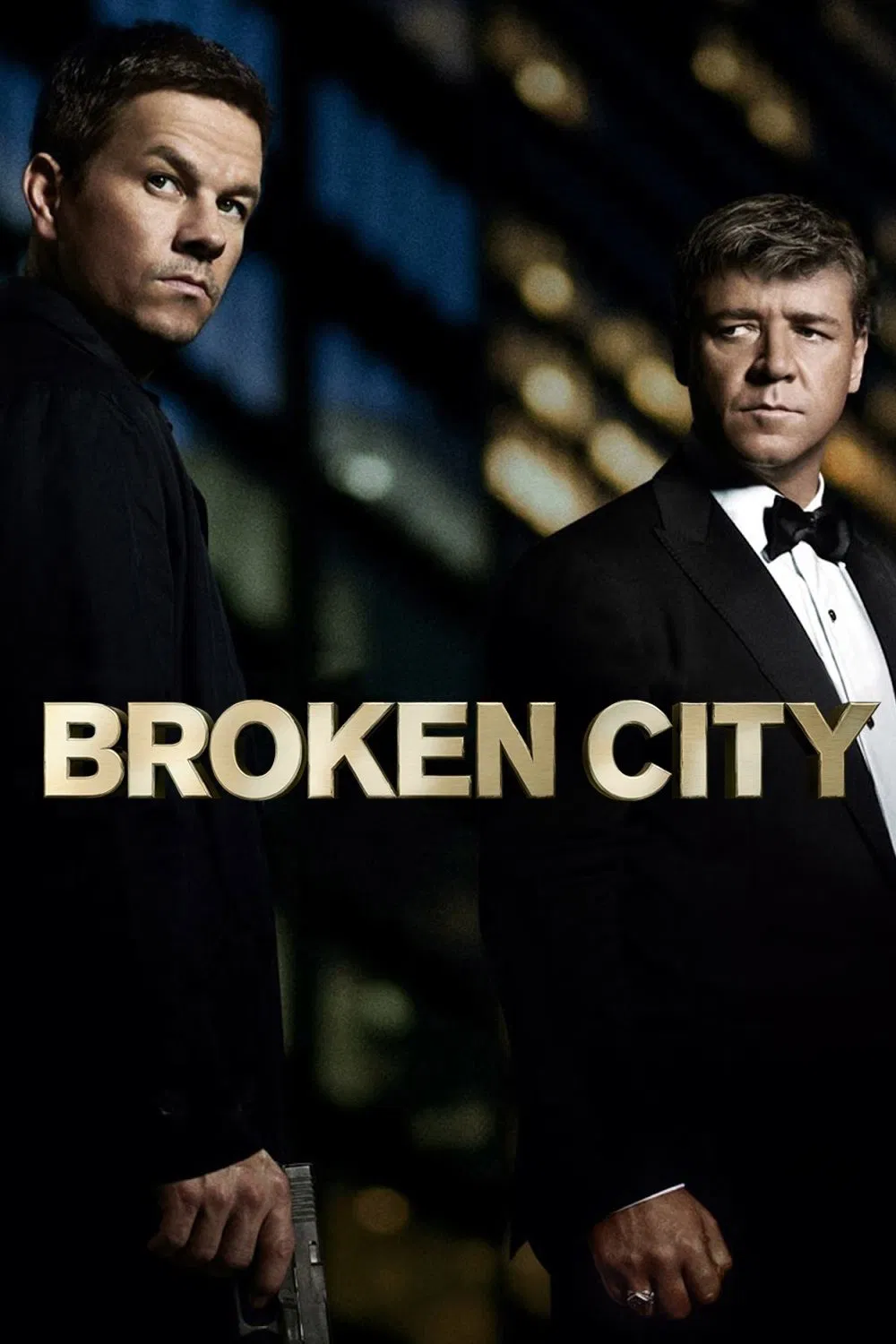 Poster chính thức của phim Phim Giật Gân, Phim Hình Sự "Thành Phố Tội Lỗi" (Broken City - 2013), với sự tham gia của diễn viên Mark Wahlberg và Russell Crowe.