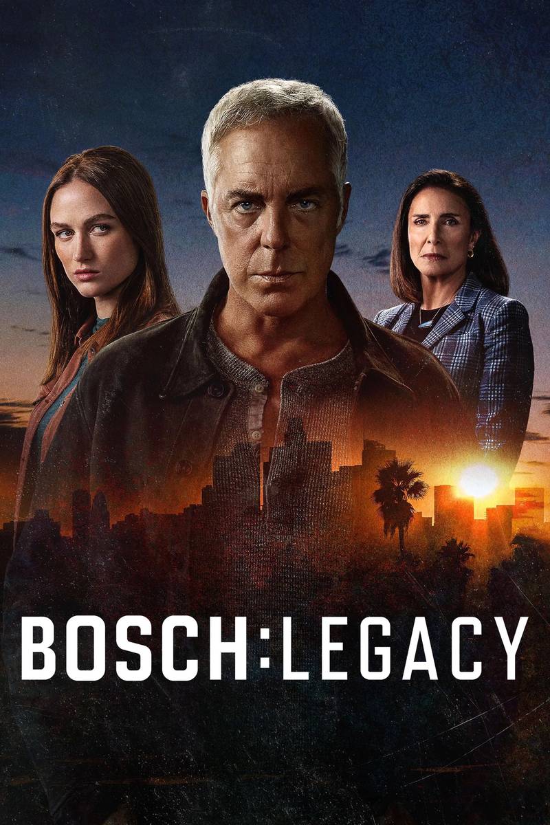 Poster chính thức của phim Phim Hình Sự, Phim Tâm Lý "Thanh Tra Bosch: Kế Thừa (Phần 2)" (Bosch: Legacy - 2022), với sự tham gia của diễn viên Titus Welliver và Mimi Rogers.
