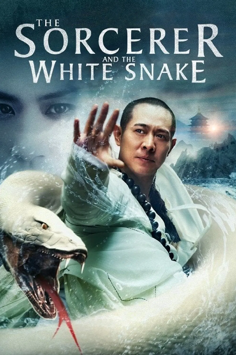 Poster chính thức của phim Phim Hành Động, Phim Giả Tượng "Thanh Xà Bạch Xà" (The Sorcerer and the White Snake - 2011), với sự tham gia của diễn viên Lý Liên Kiệt và Văn Chương.