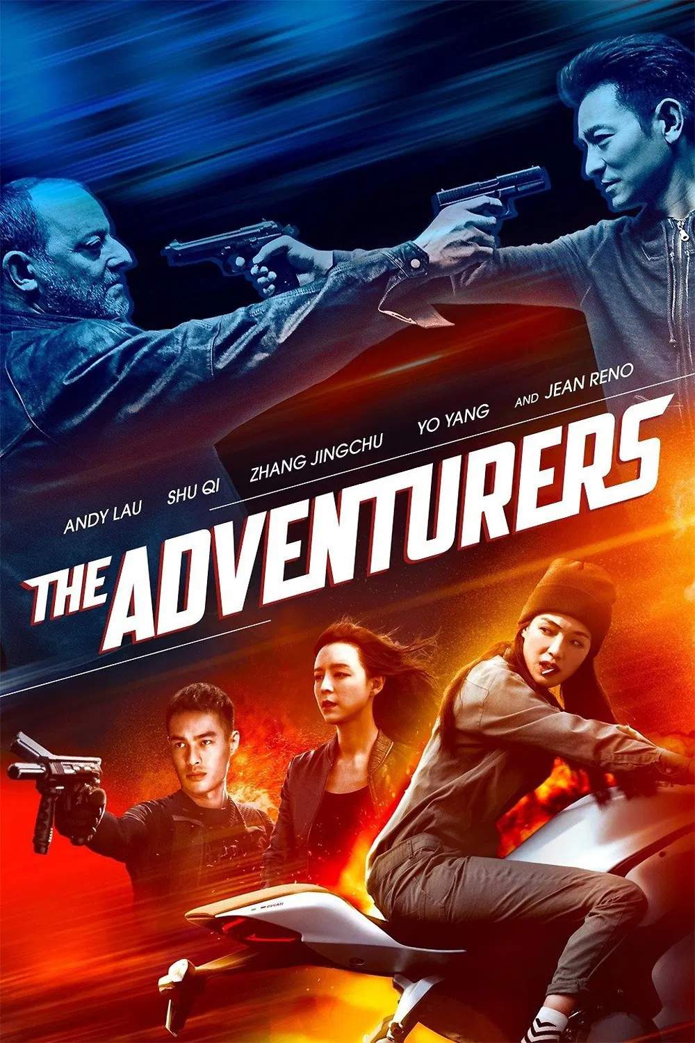 Poster chính thức của phim Phim Hành Động, Phim Hình Sự "The Adventurers" (The Adventurers - 2017), với sự tham gia của diễn viên Lưu Đức Hoa và Thư Kỳ.