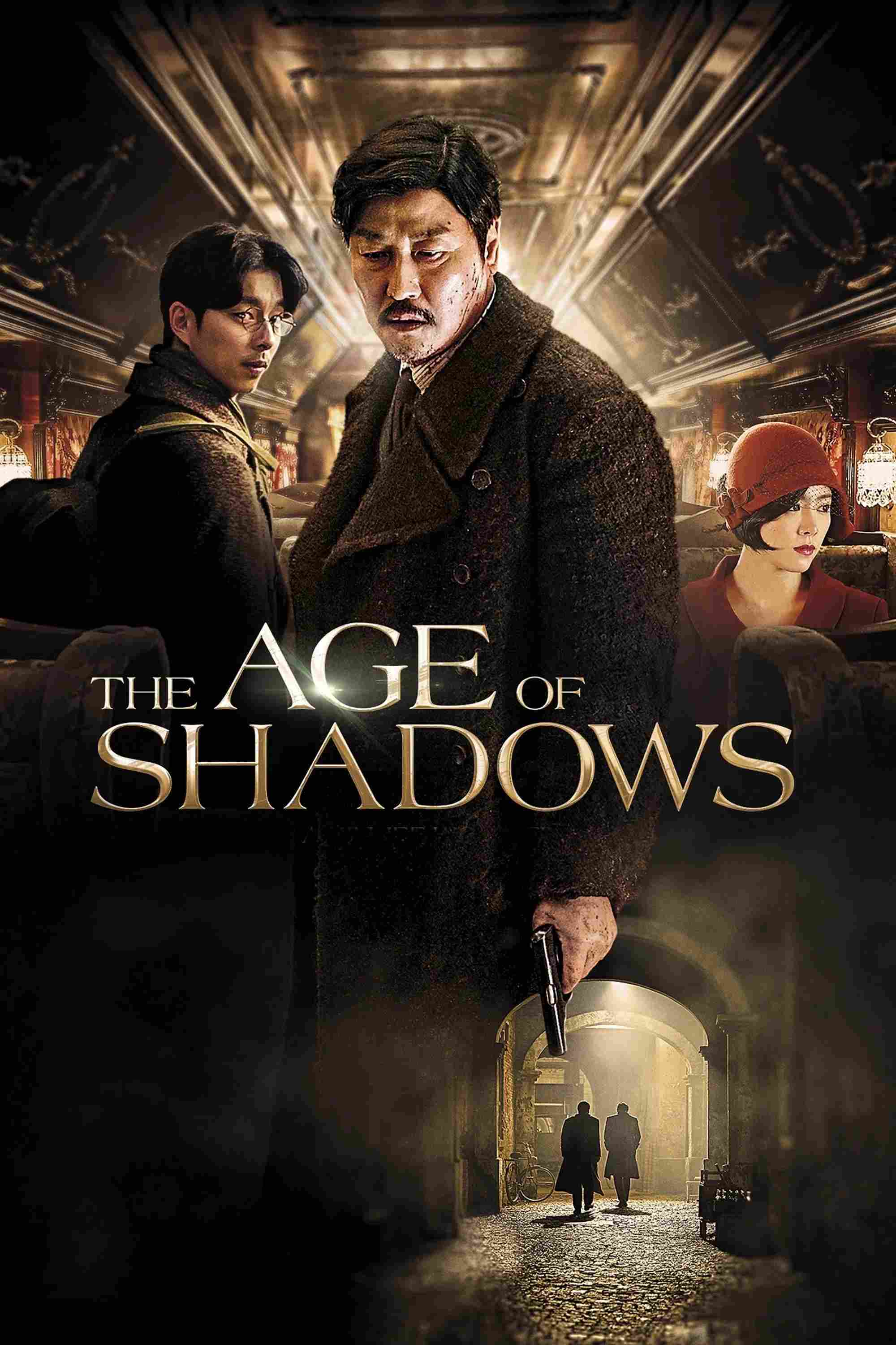 Poster chính thức của phim Phim Hành Động, Phim Giật Gân "The Age of Shadows" (The Age of Shadows - 2016), với sự tham gia của diễn viên Song Kang-ho và Gong Yoo.