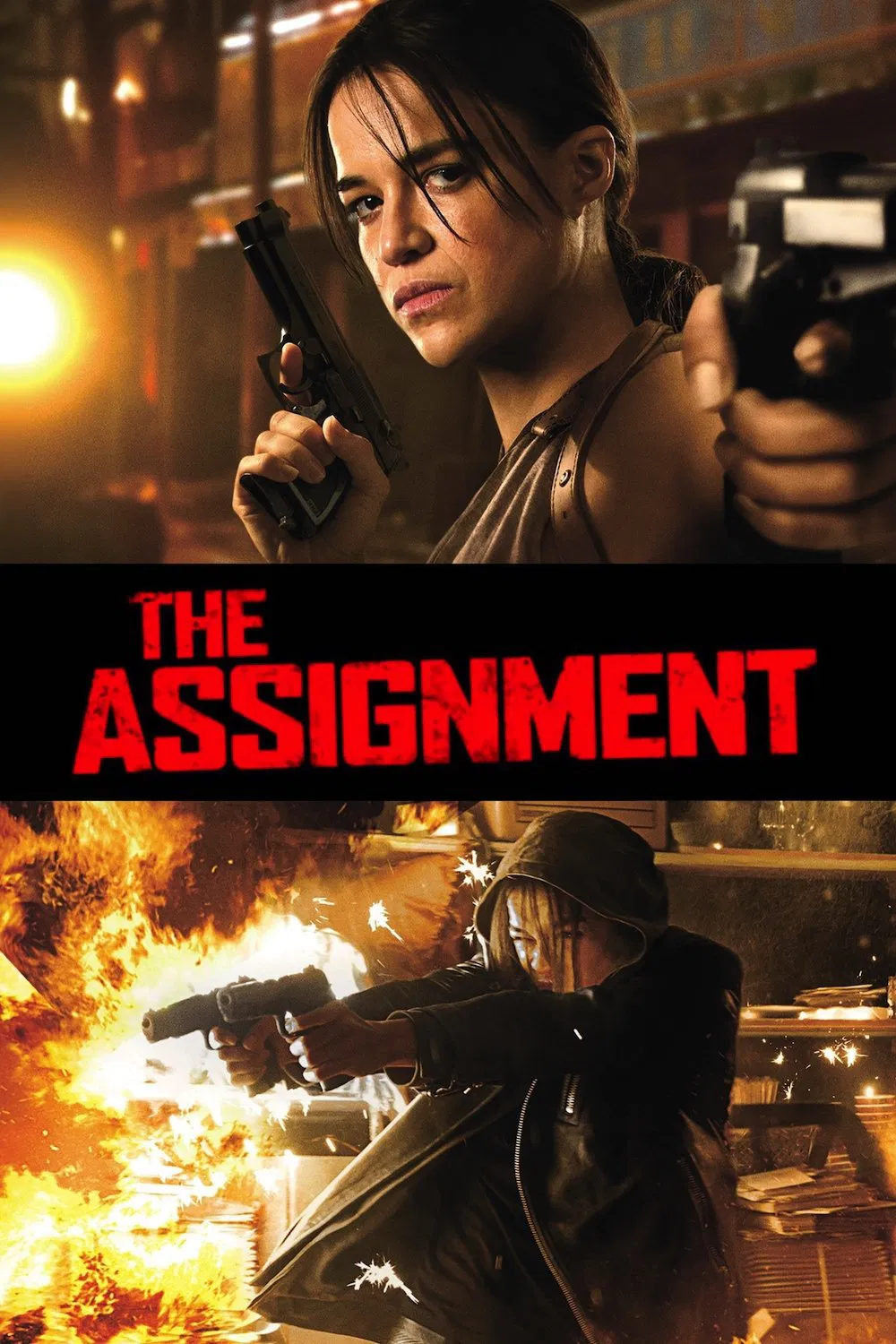 Poster chính thức của phim Phim Hành Động, Phim Hình Sự "The Assignment" (The Assignment - 2016), với sự tham gia của diễn viên Michelle Rodriguez và Sigourney Weaver.