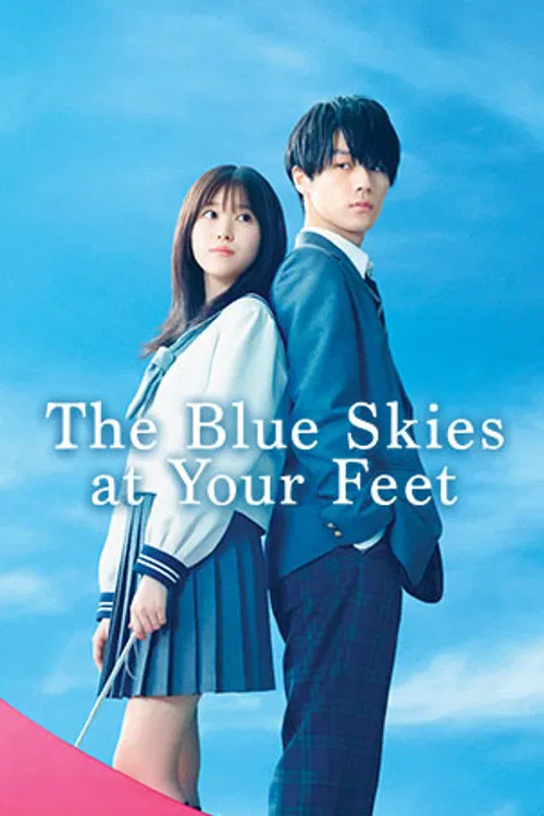 Poster chính thức của phim Phim Tình Cảm, Phim Tâm Lý "The Blue Skies at Your Feet" (The Blue Skies at Your Feet - 2022), với sự tham gia của diễn viên Riko Fukumoto và Genta Matsuda.