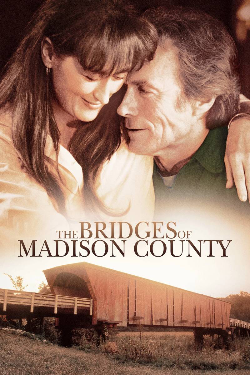 Poster chính thức của phim Phim Tâm Lý, Phim Tình Cảm "The Bridges of Madison County" (The Bridges of Madison County - 1995), với sự tham gia của diễn viên Meryl Streep và Clint Eastwood.