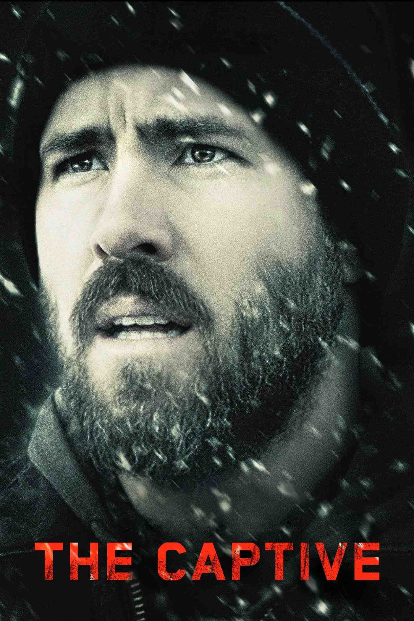 Poster chính thức của phim Phim Tâm Lý, Phim Giật Gân "The Captive" (The Captive - 2014), với sự tham gia của diễn viên Ryan Reynolds và Scott Speedman.