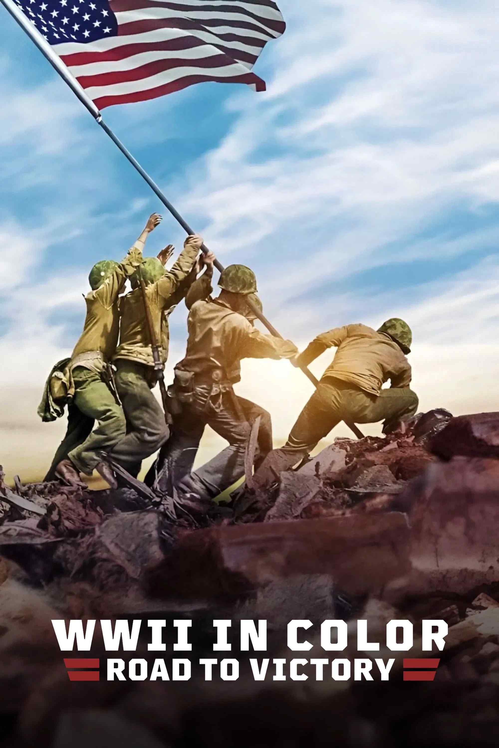 Poster chính thức của phim Phim Tài Liệu, Phim Chiến Tranh & Chính Trị "Thế Chiến II Bản Màu: Đường Tới Chiến Thắng" (WWII in Color: Road to Victory - 2021).