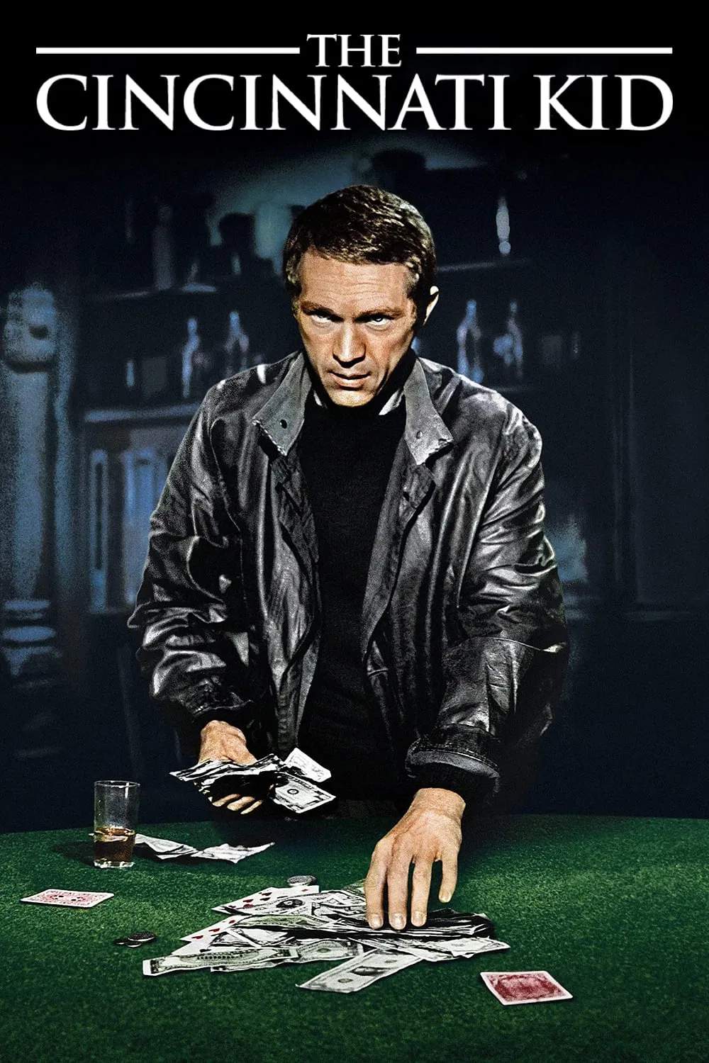 Poster chính thức của phim Phim Tâm Lý "The Cincinnati Kid" (The Cincinnati Kid - 1965), với sự tham gia của diễn viên Steve McQueen và Edward G. Robinson.