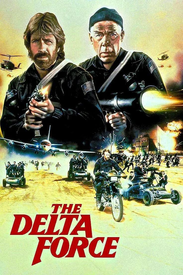 Poster chính thức của phim Phim Hành Động, Phim Giật Gân "The Delta Force" (The Delta Force - 1986), với sự tham gia của diễn viên Chuck Norris và Lee Marvin.
