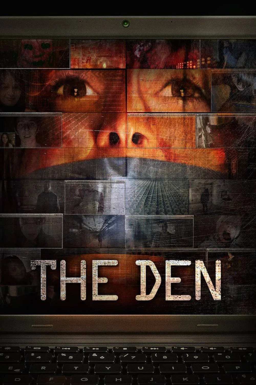 Poster chính thức của phim Phim Kinh Dị, Phim Giật Gân "The Den" (The Den - 2013), với sự tham gia của diễn viên Melanie Papalia và Matt Riedy.