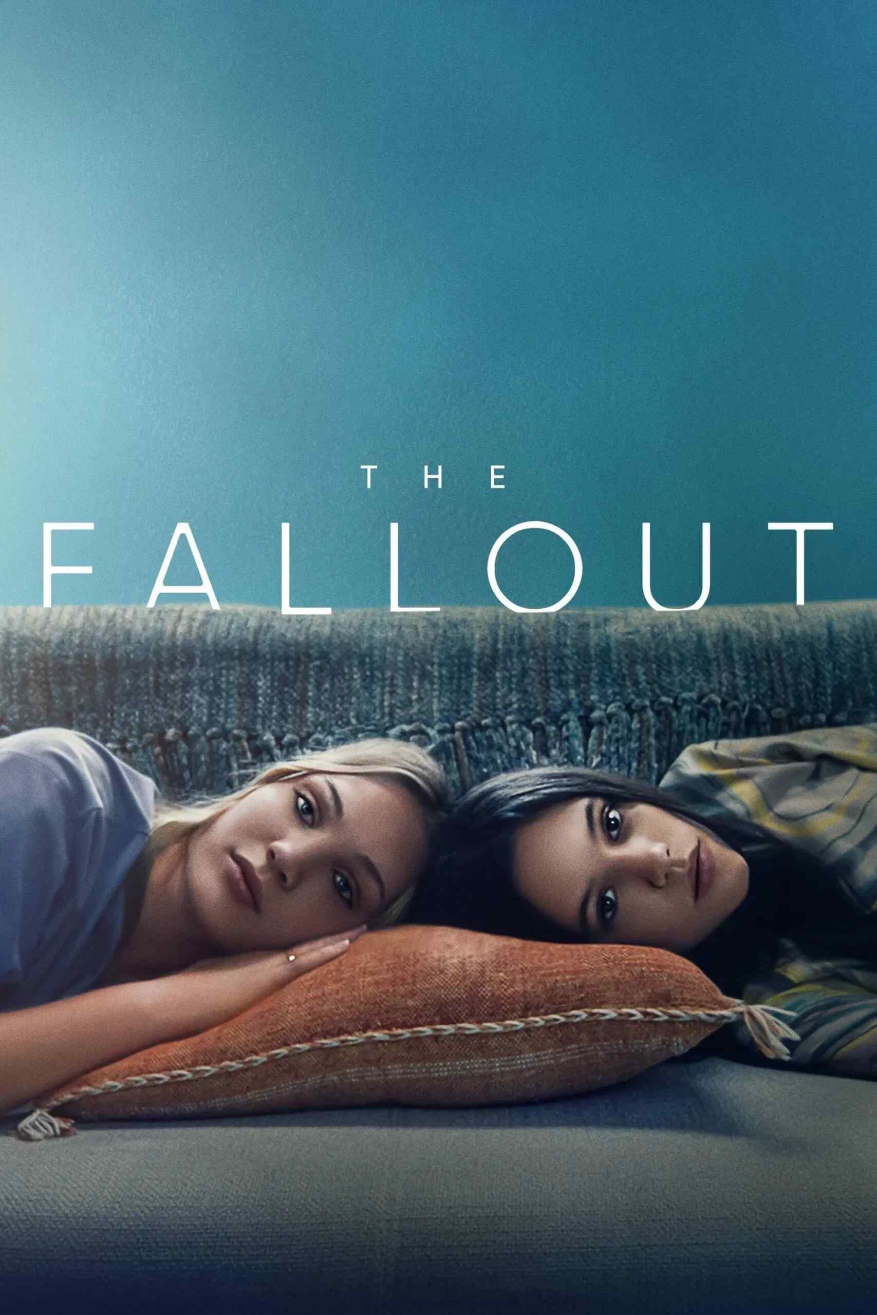 Poster chính thức của phim Phim Tâm Lý "The Fallout" (The Fallout - 2021), với sự tham gia của diễn viên Jenna Ortega và Maddie Ziegler.