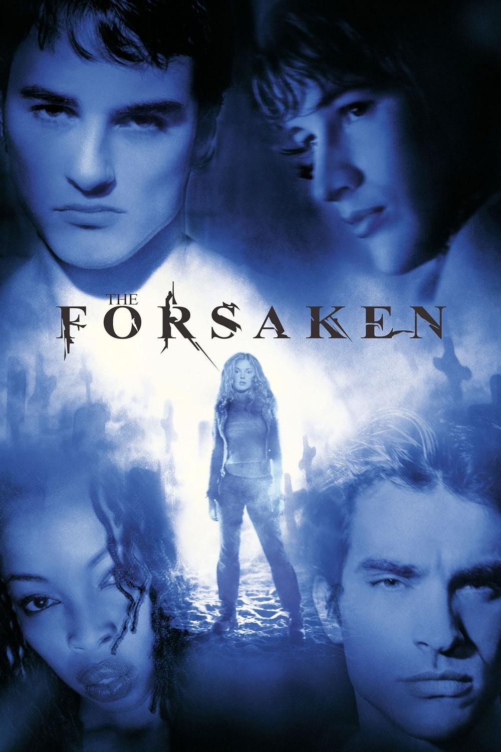 Poster chính thức của phim Phim Kinh Dị, Phim Giật Gân "The Forsaken" (The Forsaken - 2001), với sự tham gia của diễn viên Kerr Smith và Brendan Fehr.