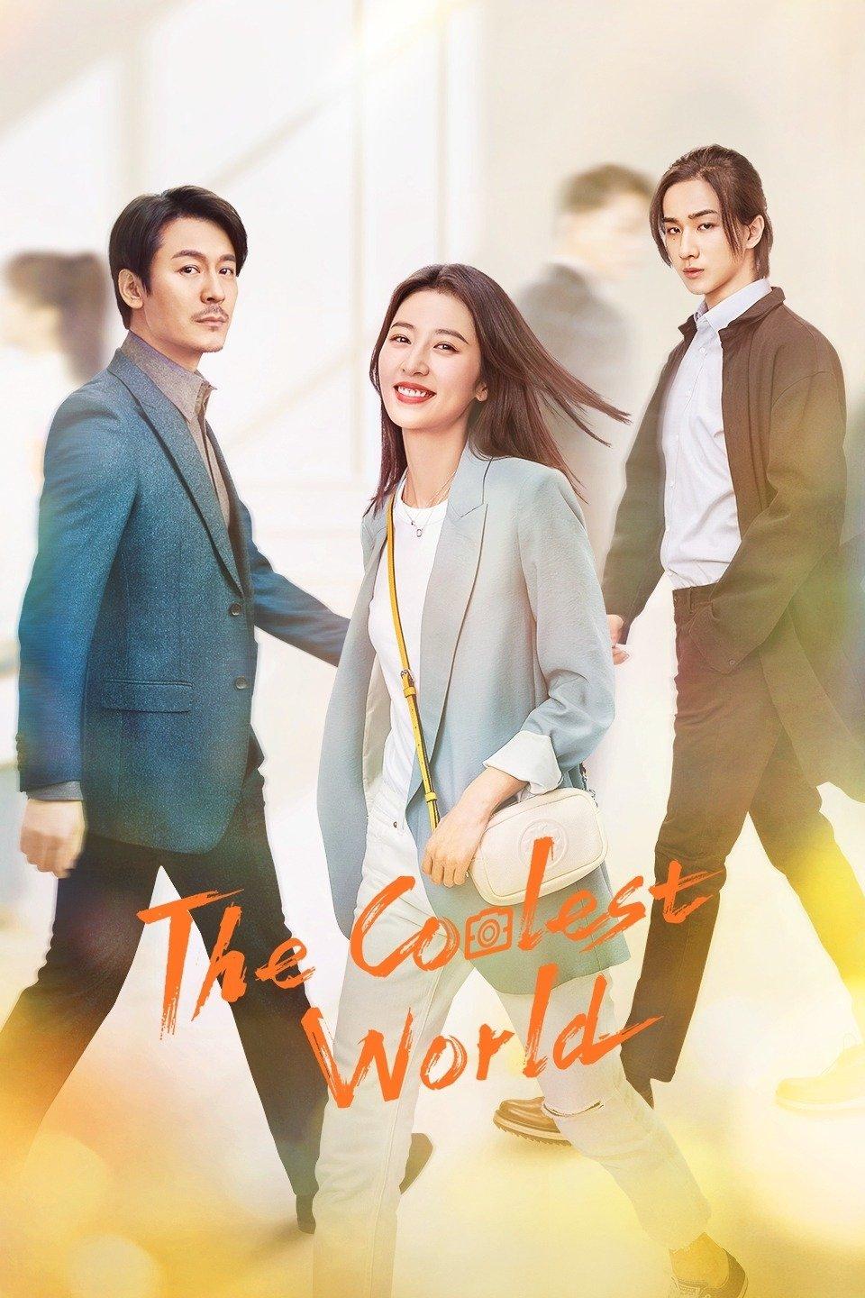 Poster chính thức của phim Phim Tâm Lý "Thế Giới Cool Ngầu" (The Coolest World - 2021), với sự tham gia của diễn viên Châu Vũ Đồng và Lý Hoành Nghị.
