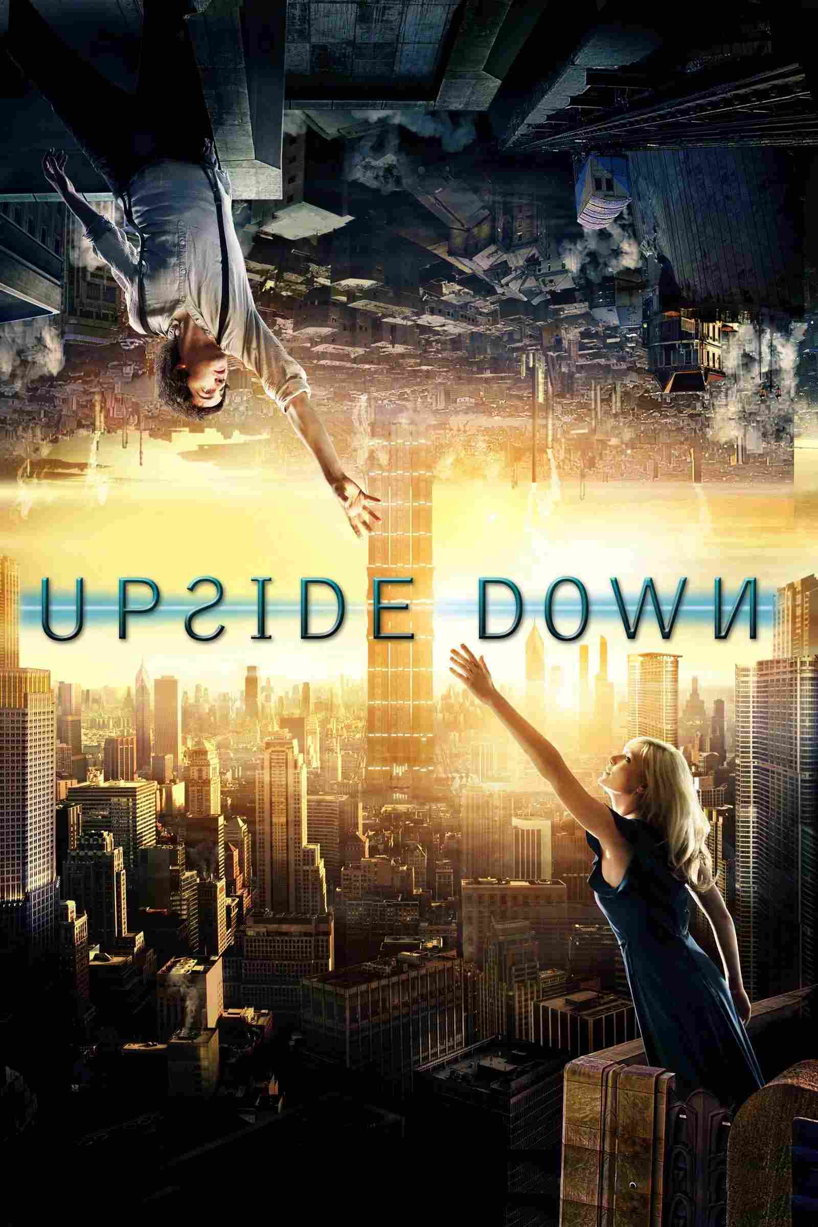 Poster chính thức của phim Phim Tình Cảm, Phim Viễn Tưởng "Thế Giới Ngược" (Upside Down - 2012), với sự tham gia của diễn viên Kirsten Dunst và Jim Sturgess.