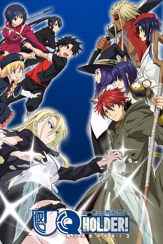Poster chính thức của phim Phim Hoạt Hình, Phim Hành Động & Phiêu Lưu "Thế Giới Pháp Thuật" (UQ Holder! - 2017), với sự tham gia của diễn viên Yuka Takakura và Yuki Matsuoka.