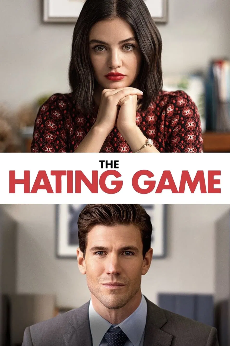 Poster chính thức của phim Phim Tâm Lý, Phim Hài "The Hating Game" (The Hating Game - 2021), với sự tham gia của diễn viên Lucy Hale và Austin Stowell.