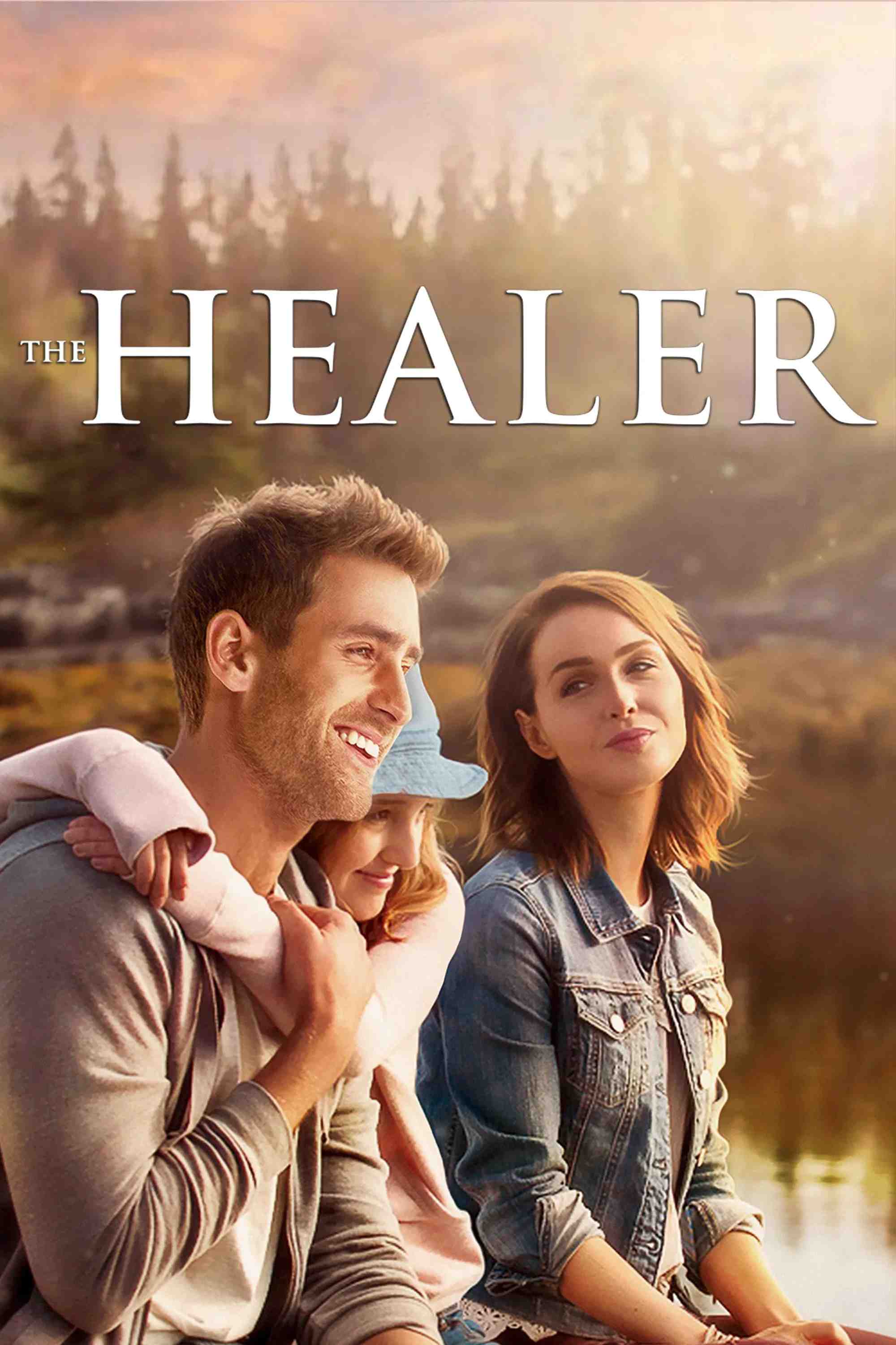 Poster chính thức của phim Phim Gia Đình, Phim Tâm Lý "The Healer" (The Healer - 2017), với sự tham gia của diễn viên Oliver Jackson-Cohen và Camilla Luddington.