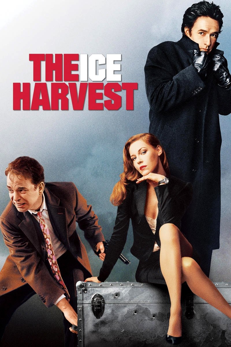 Poster chính thức của phim Phim Hình Sự, Phim Hài "The Ice Harvest" (The Ice Harvest - 2005), với sự tham gia của diễn viên John Cusack và Billy Bob Thornton.