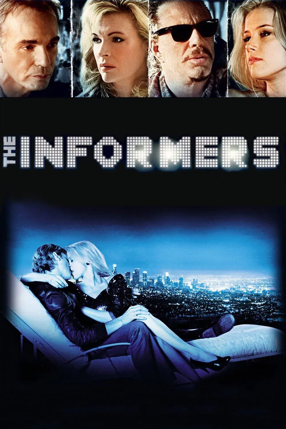Poster chính thức của phim Phim Tâm Lý, Phim Hình Sự "The Informers" (The Informers - 2008), với sự tham gia của diễn viên Billy Bob Thornton và Kim Basinger.