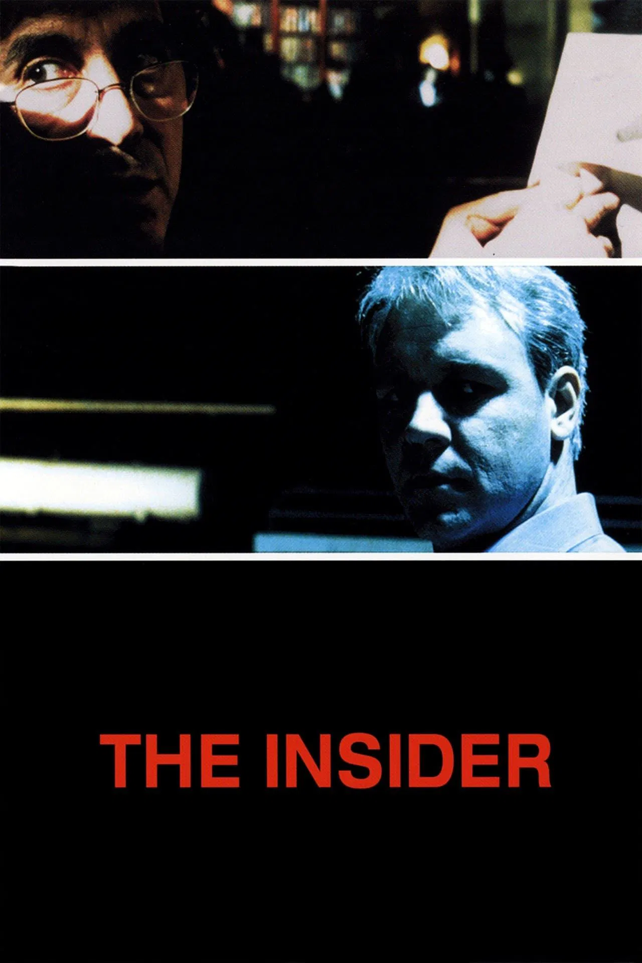 Poster chính thức của phim Phim Tâm Lý, Phim Giật Gân "The Insider" (The Insider - 1999), với sự tham gia của diễn viên Al Pacino và Russell Crowe.