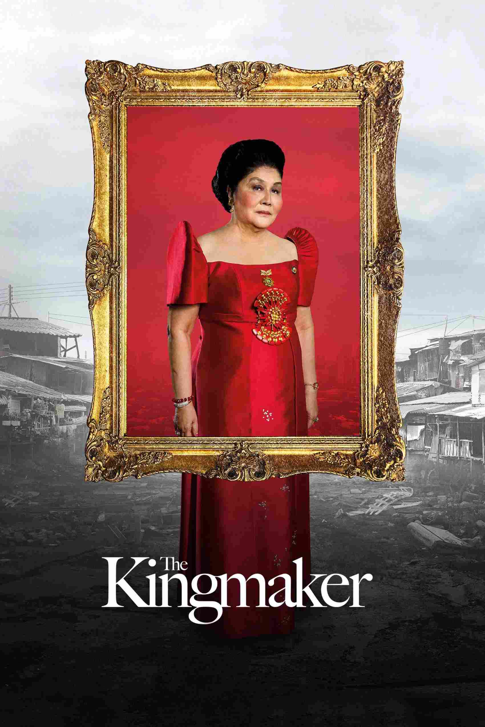 Poster chính thức của phim Phim Tài Liệu "The Kingmaker" (The Kingmaker - 2019), với sự tham gia của diễn viên Imelda Marcos và Ferdinand Marcos, Jr.